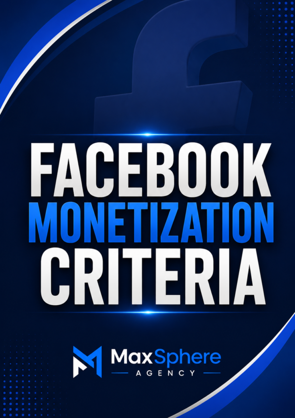 Facebook Monetization Criteria